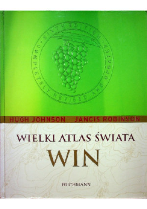 Wielki atlas świata WIN - Hugh Johnson - książka  wyd. 2008