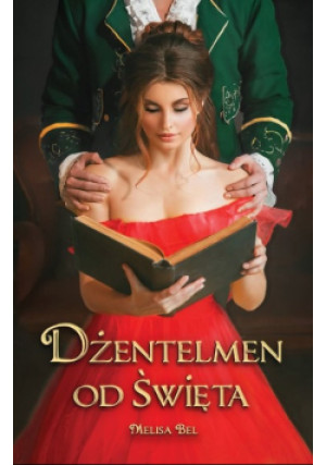 Dżentelmen od święta - Melisa Bel - książka  wyd. 2021