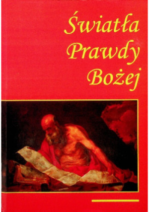 Światła Prawdy Bożej - książka  wyd. 1996