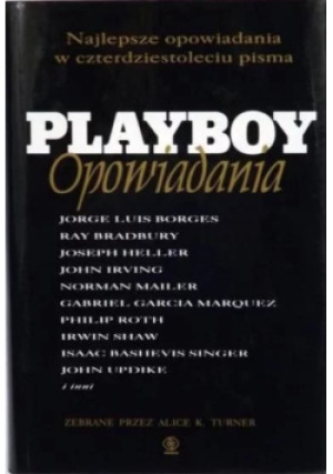 Playboy opowiadania - Alice K. Turner - książka  wyd. 1995