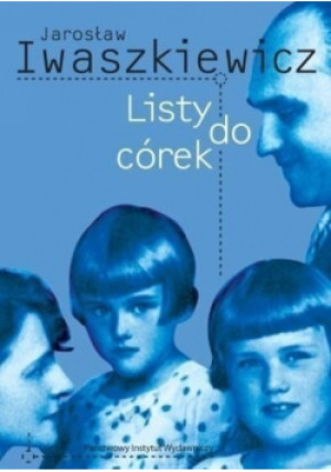 Listy do córek - Jarosław Iwaszkiewicz - książka  wyd. 2009