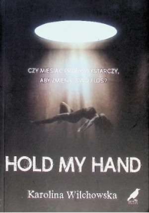 Hold My Hand - Karolina Wilchowska - książka  wyd. 2024