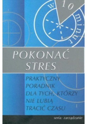 Pokonać stres - książka  wyd. 2001