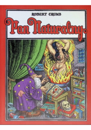 Pan Naturalny - Robert Crumb - książka  wyd. 2009