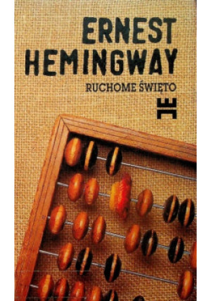 Ruchome święto - Ernest Hemingway - książka  wyd. 1966