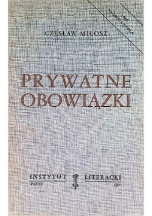Prywatne obowiązki - Czesław Miłosz - książka  wyd. 1985