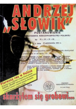 Skarżyłem się grobowi - Andrzej "Słowik" - książka  wyd. 2001