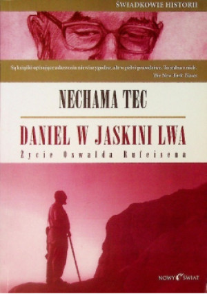 Daniel w jaskini lwa - Nechama Tec - książka  wyd. 2008