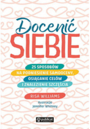 Docenić siebie - Risa Williams - książka  wyd. 2024