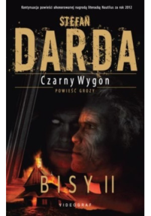 Czarny Wygon Bisy II - Stefan Darda - książka fantasy wyd. 2014