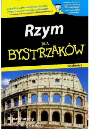 Rzym dla bystrzaków - Alessandra de Rosa - książka  wyd. 2008