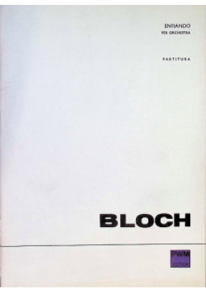 Enfiando per Orchestra - Augustyn Bloch - książka  wyd. 1970