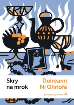 Skry na mrok - Ni Ghriofa Doireann - książka  wyd. 2024