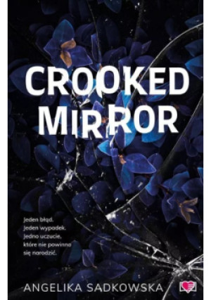 Crooked Mirror - Angelika Sadkowska - książka  wyd. 2025