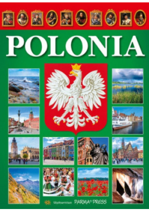 Polska - Renata Grunwald-Kopeć, Bogna Parma - książka historyczna wyd. 2017
