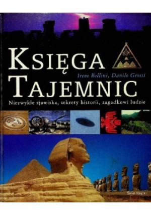 Księga Tajemnic - Irene Bellini, Danilo Grossi - książka historyczna wyd. 2008