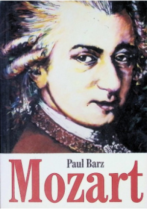 Mozart Książę i Papageno - Paul Barz - książka  wyd. 2006