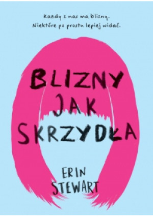 Blizny jak skrzydła - Erin Stewart - książka  wyd. 2024