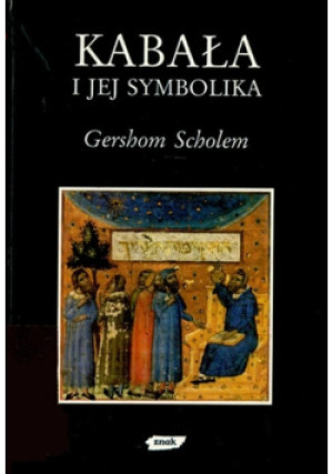 Kabała i jej symbolika - Gershom Scholem - książka historyczna wyd. 1996