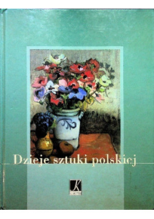 Dzieje sztuki polskiej - Piotr Krasny - książka  wyd. 2012