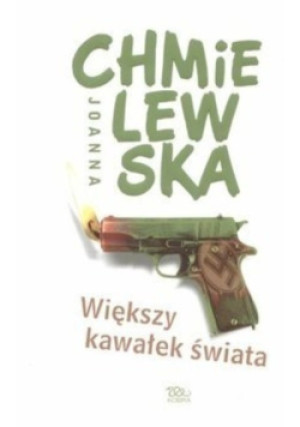Większy kawałek świata - Joanna Chmielewska - książka  wyd. 2008
