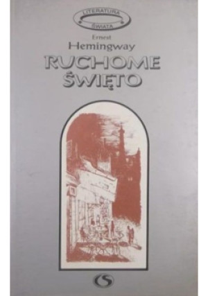 Ruchome święto - Ernest Hemingway - książka  wyd. 1993