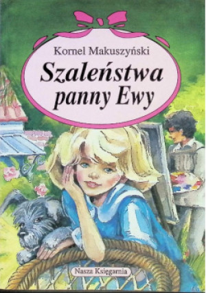 Szaleństwa panny Ewy - Kornel Makuszyński - książka  wyd. 1994