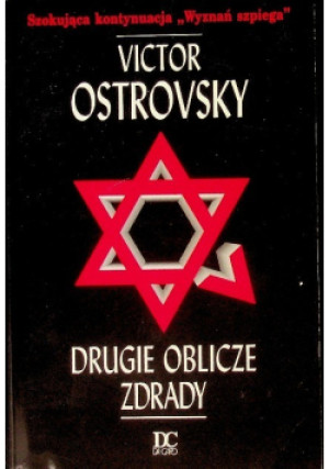 Drugie Oblicze Zdrady - Victor Ostrovsky - książka historyczna wyd. 1998