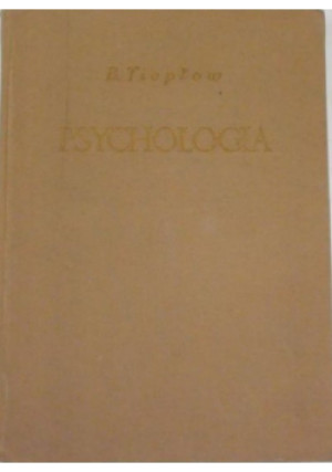 Psychologia - B. Tiepłow - książka  wyd. 1952