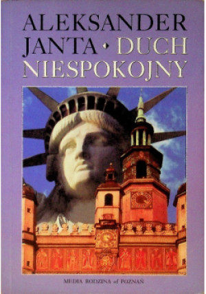 Duch niespokojny - Aleksander Janta - książka  wyd. 1998