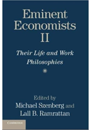 Eminent Economists II - Michael Szenberg, Lall B. Ramrattan - książka  wyd. 2014