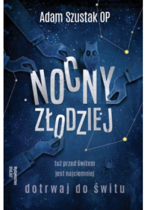 Nocny złodziej - Adam Szustak - książka  wyd. 2019