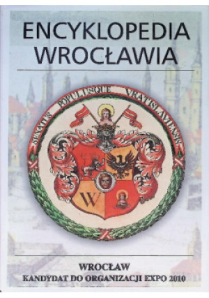 Encyklopedia Wrocławia - książka  wyd. 2000
