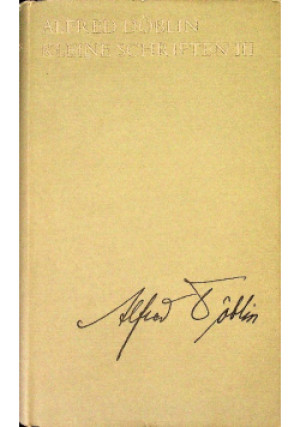 Kleine Schriften Volume III - Alfred Doblin - książka  wyd. 1999