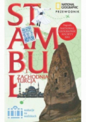 Wakacje na walizkach - Stambuł i Zachodnia Turcja - Kathryn Tomasetti - książka  wyd. 2013