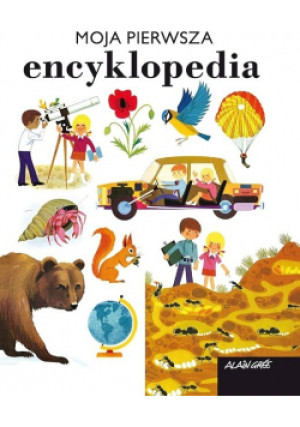 Moja pierwsza encyklopedia - książka  wyd. 2018
