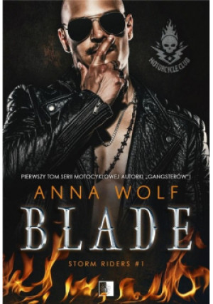 Blade - Anna Wolf - książka  wyd. 2021
