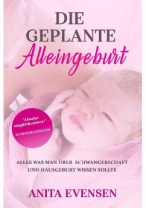Die Geplante Alleingeburt - Anita Lemke - książka  wyd. 2021