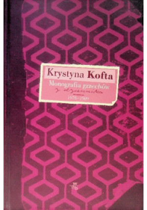 Monografia grzechów - Krystyna Kofta - książka historyczna wyd. 2006