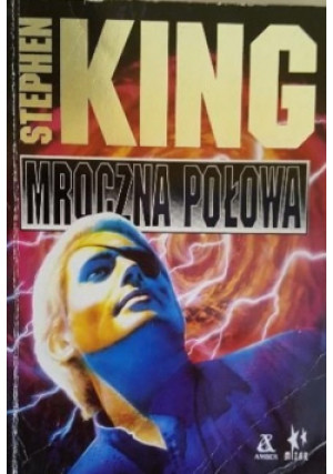 Mroczna połowa - Stephen King - książka  wyd. 1993