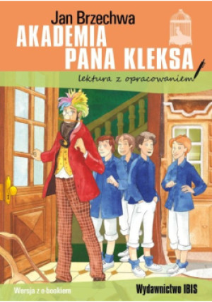 Akademia pana Kleksa z opracowaniem - Jan Brzechwa - książka  wyd. 2017