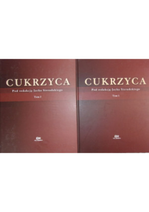 Cukrzyca  Tom I i II - Jacek Sieradzki - książka  wyd. 2006