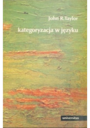 Kategoryzacja w języku - John R. Taylor - książka  wyd. 2001