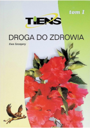 Droga do zdrowia - Ewa Szczęsny - książka  wyd. 2010