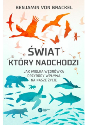 Świat, który nadchodzi - Katarzyna Łakomik - książka  wyd. 2024