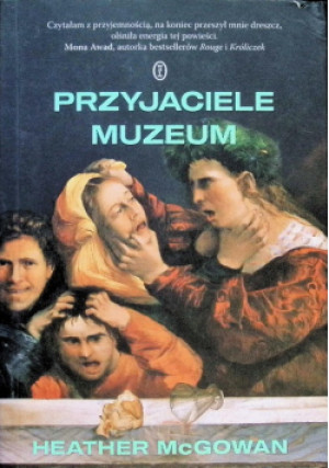 Przyjaciele muzeum - Heather McGowan - książka historyczna wyd. 2025