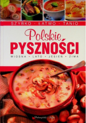 Polskie pyszności - książka  wyd. 2014