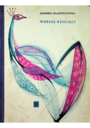 Wiersze dziecięce - Kazimiera Iłłakowiczówna - książka  wyd. 1959