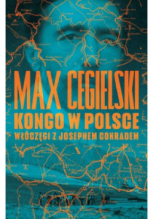 Kongo w Polsce - Max Cegielski - książka  wyd. 2023
