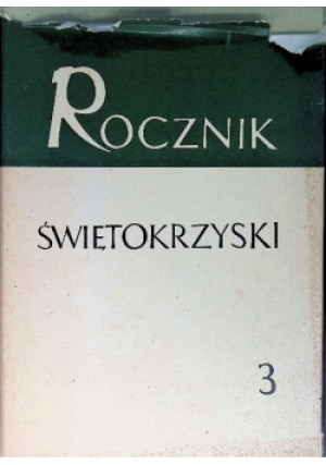 Rocznik świętokrzyski Tom 3 - książka reportaż wyd. 1973